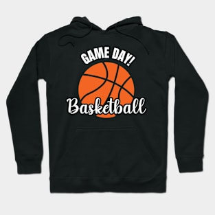 Game Day Basketball Lover Basketball Player Funny Basketball Hoodie